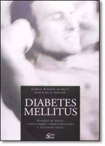 Diabetes Mellitus: Fatores de Risco, Complicações Cardiovasculares e Atividade Física