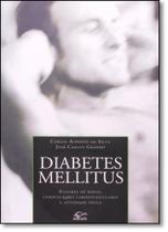 Diabetes Mellitus: Fatores de Risco, Complicações Cardiovasculares e Atividade Física