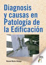 Diagnosis y causas en Patología de la Edificación - Editorial Tébar Flores