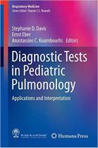 Diagnostic tests in pediatric pulmonology - Springer Verlag Iberica