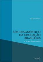 Diagnostico da educaçao brasileira e de seu financiamento