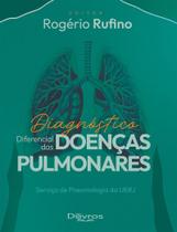Diagnóstico Diferencial Das Doenças Pulmonares: Serviço De Pneumologia Da UERJ
