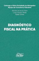 Diagnóstico Fiscal Na Prática Diagnóstico Fiscal Na Prática