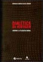 Dialética da vertigem