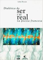 Dialetica do ser e do real na poesia francesa - UNB