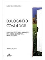 Dialogando com a dor