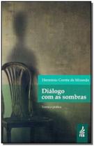 Diálogo Com as Sombras - FEB Diálogo Com as Sombras - FEB
