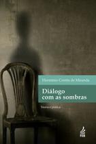 Diálogo com as sombras - FEB