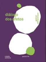 Diálogo dos afetos - PARALELO13S Diálogo dos afetos - PARALELO13S