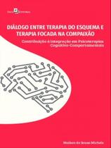 Diálogo entre terapia do esquema e terapia focada na compaixão