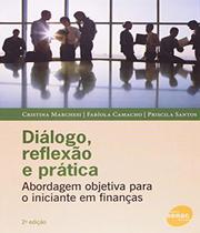 Dialogo, reflexao e pratica 02 ed