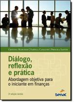 Dialogo, Reflexao E Pratica