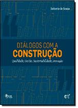 Diálogos Com a Construção Diálogos Com a Construção
