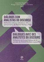 Diálogos Com Analistas Do Discurso: Reflexões sobre a relevância do pensamento de Michel Pêcheux hoje - PONTES