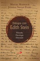 Diálogos Com Edith Stein: Filosofia, Psicologia, Educação - PAULUS Diálogos Com Edith Stein: Filosofia, Psicologia, Educação - PAULUS