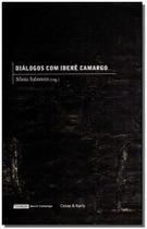 Dialogos Com Ibere Camargo - Cosac e naify