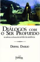 Diálogos com o ser profundo