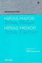 Diálogos de Platão - Hípias maior - Hípias menor - Vol. 9 - Ed. bilíngue - Edufpa