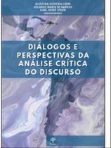 Diálogos e perspectivas da análise crítica do discurso - PONTES EDITORES