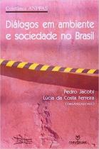 Dialogos em ambiente e sociedade no brasil