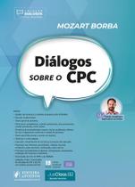 Dialogos Sobre O Cpc 13 Edição 2026 Juspodivm Dialogos Sobre O Cpc 13 Edição 2026 Juspodivm