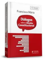 Dialogos sobre o direito constitucional (2020) - Juspodivm