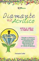 Diamante no acrilico Diamante no acrilico