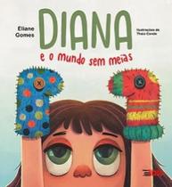 Diana E O Mundo Sem Meias - INVERSO