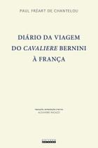 Diário da viagem do cavaliere bernini à frança - UNICAMP Diário da viagem do cavaliere bernini à frança - UNICAMP
