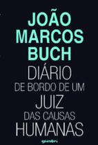 Diário de Bordo de Um Juiz das Causas Humanas - GIOSTRI