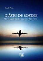 Diário de Bordo: Um voo com destino à carreira diplomática - LETRA E IMAGEM