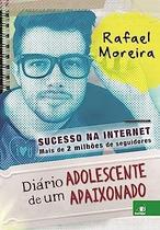 Diario de Um Adolescente Apaixonado Diario de Um Adolescente Apaixonado
