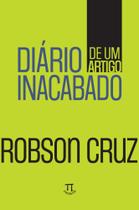 Diário de um artigo inacabado Diário de um artigo inacabado