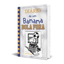 Diário de um Banana - Vol.16 - Bola Fora, Será Que Ele Vai Acertar Ou Desperdiçar A Bola Do Jogo? - Livro