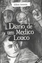 Diário de um médico louco - Letra Selvagem Diário de um médico louco - Letra Selvagem