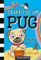 Diário De Um Pug 10: Pug Na Praia