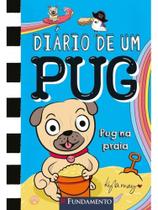 Diário de um pug - pug na praia - vol. 10
