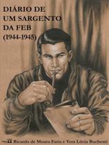 Diário de um sargento da feb - 1944-1945