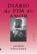 Diário do Fim do Amor