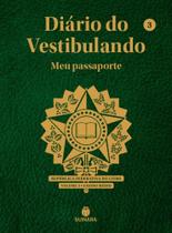 Diário do Vestibulando: 3 Ensino Médio - SUINARA (DIDATICO)