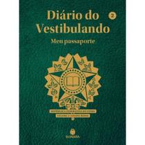 Diário do Vestibulando: Meu passaporte - Ensino Médio 2