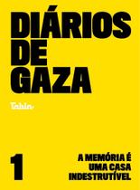 Diários de Gaza - Vol. 01 - A Memória é Uma Casa Indestrutível Sortido