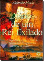Diarios de um rei exilado - LANDMARK Diarios de um rei exilado - LANDMARK
