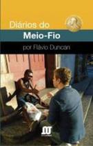 Diarios Do Meio-fio - Novaterra Diarios Do Meio-fio - Novaterra