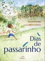 Dias De Passarinho