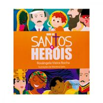 Dias de santos e herois