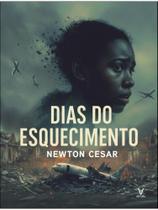 Dias do esquecimento Dias do esquecimento