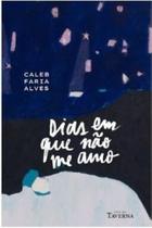 Dias em que não me amo