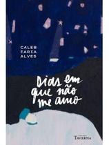Dias em que não me amo