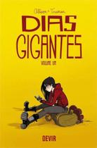 Dias gigantes volume 1 Dias gigantes volume 1